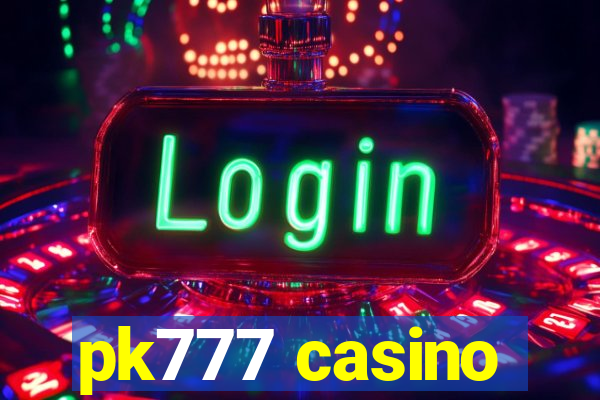 pk777 casino