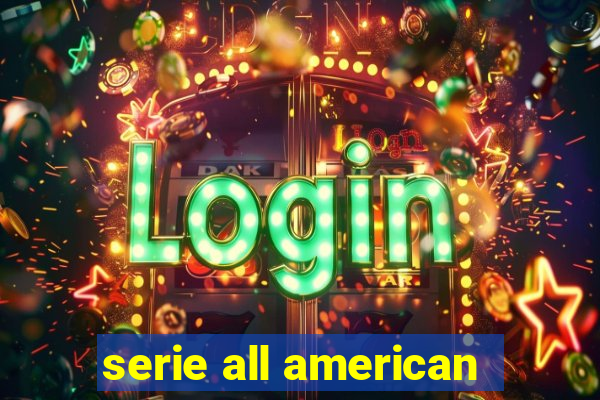 serie all american