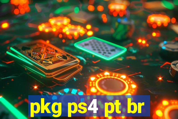 pkg ps4 pt br