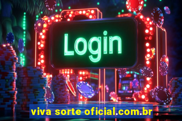 viva sorte oficial.com.br
