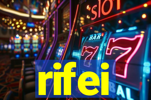 rifei