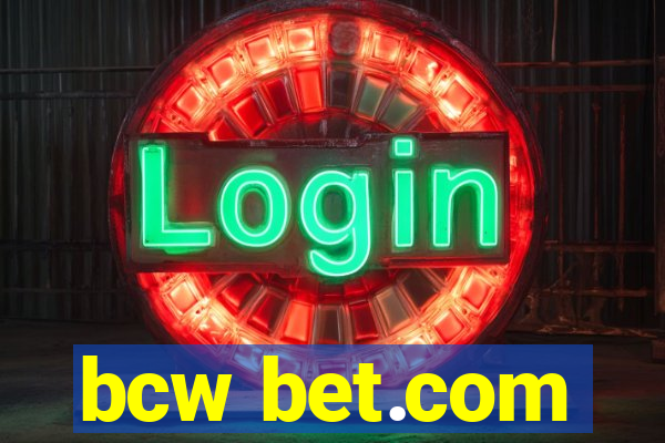 bcw bet.com