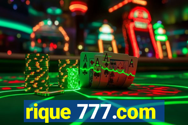 rique 777.com