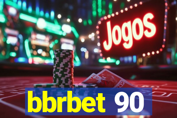 bbrbet 90