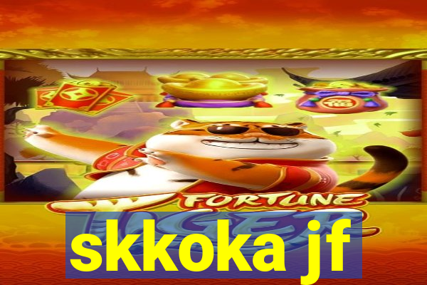 skkoka jf