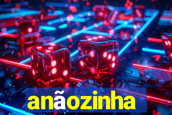 anãozinha