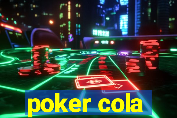 poker cola