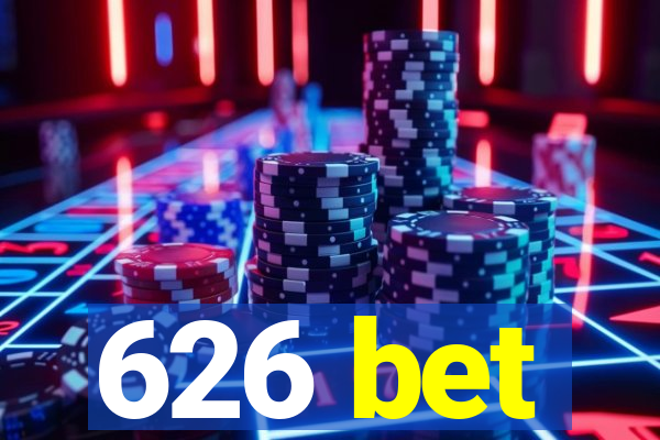 626 bet