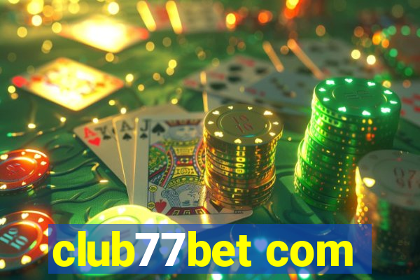 club77bet com