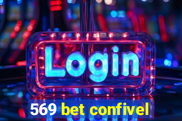 569 bet confivel