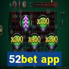 52bet app