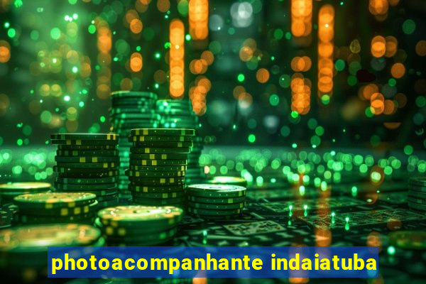 photoacompanhante indaiatuba