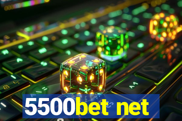 5500bet net