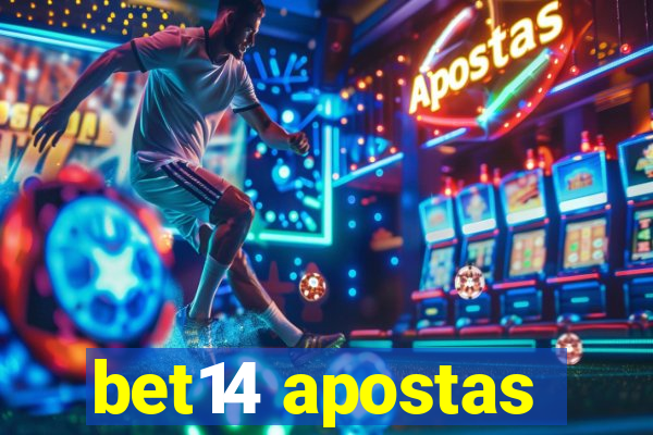 bet14 apostas