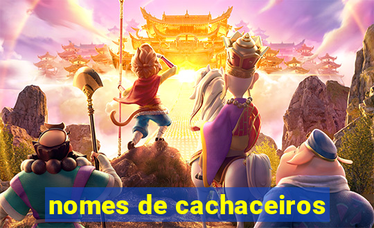 nomes de cachaceiros