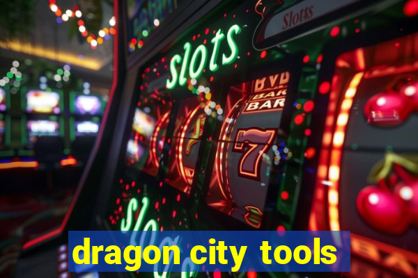 dragon city tools