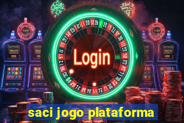 saci jogo plataforma