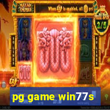 pg game win77s