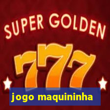 jogo maquininha