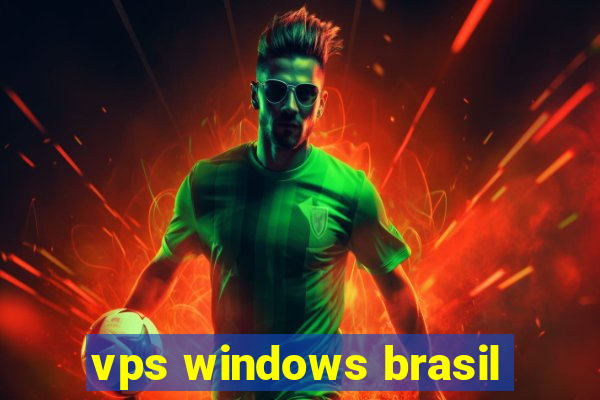 vps windows brasil