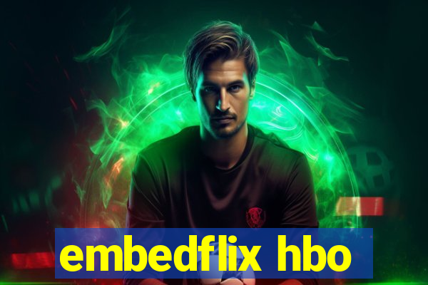 embedflix hbo