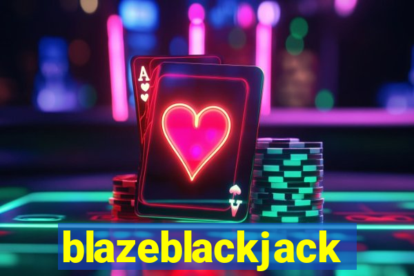 blazeblackjack