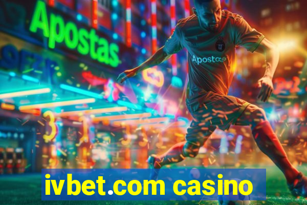 ivbet.com casino