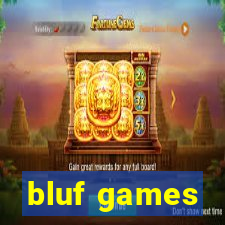 bluf games