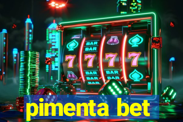 pimenta bet