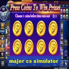 major cs simulator