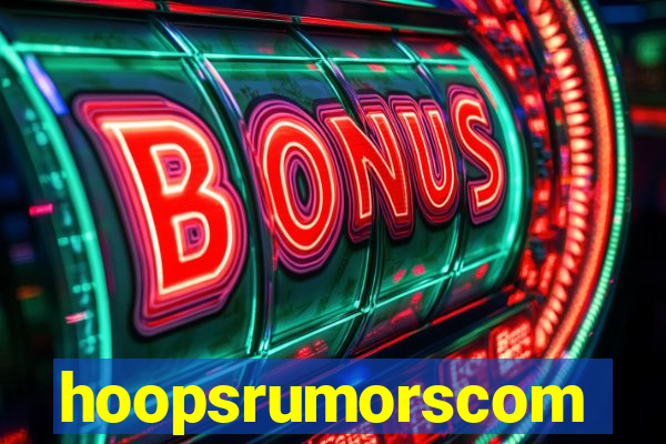 hoopsrumorscom