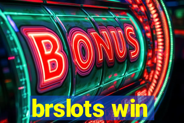 brslots win