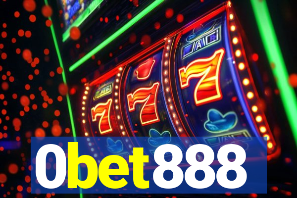 0bet888