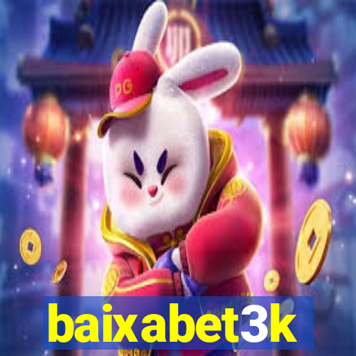 baixabet3k