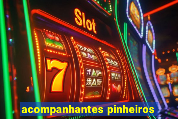 acompanhantes pinheiros