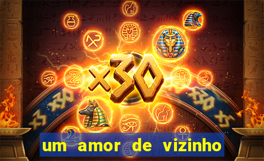 um amor de vizinho karen santos pdf