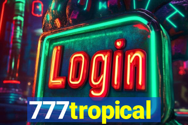 777tropical