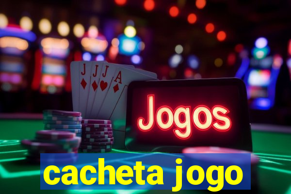 cacheta jogo