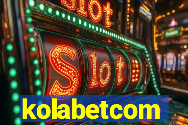 kolabetcom