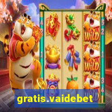 gratis.vaidebet