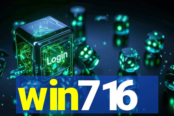 win716