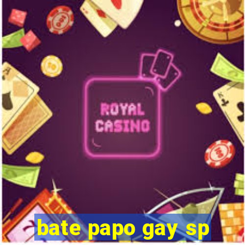 bate papo gay sp