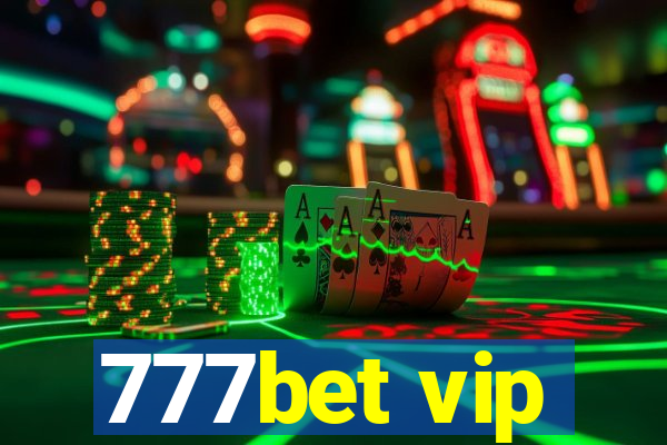 777bet vip