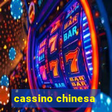 cassino chinesa