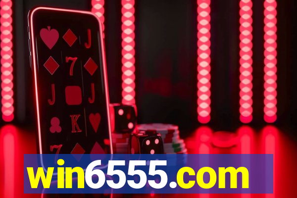 win6555.com