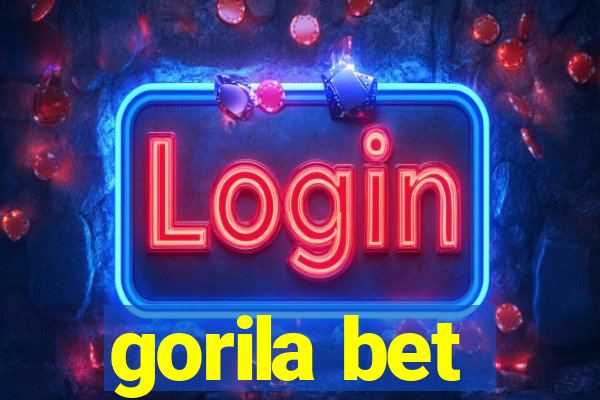 gorila bet