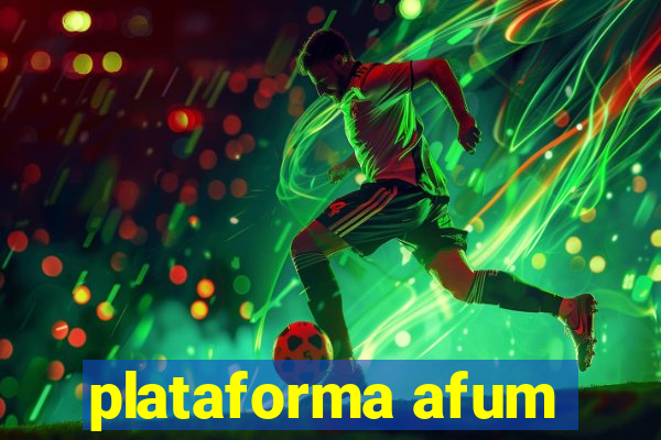 plataforma afum