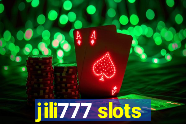 jili777 slots