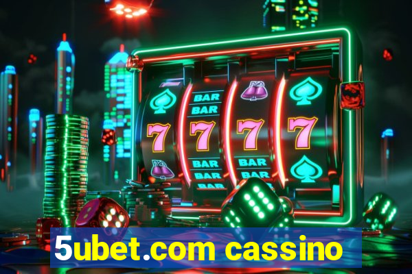5ubet.com cassino
