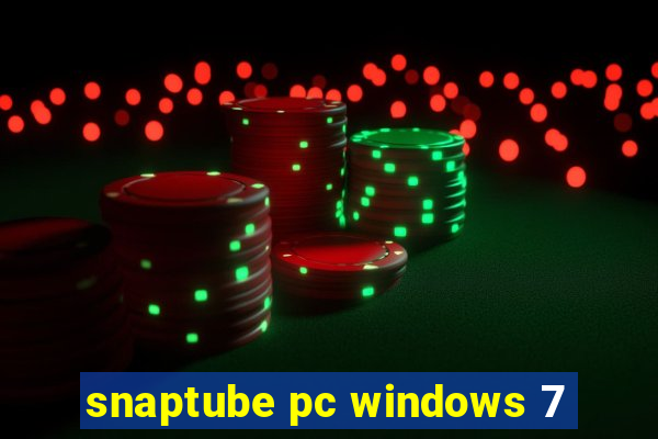 snaptube pc windows 7